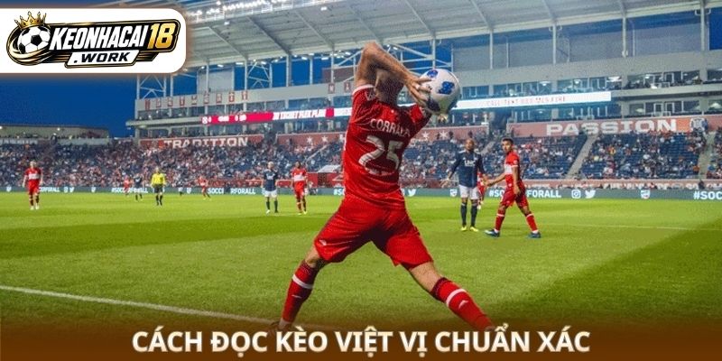 Cách đọc kèo việt vị chuẩn xác
