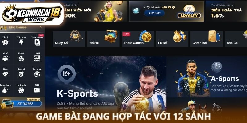 Game bài đang hợp tác với 12 sảnh