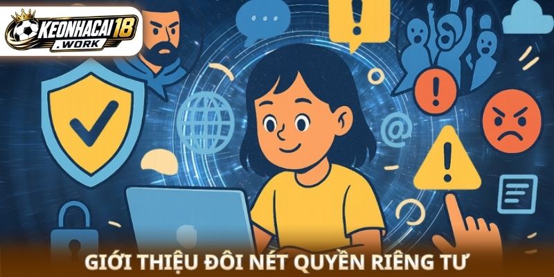 Giới thiệu đôi nét quyền riêng tư 