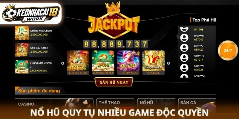 Nổ hũ quy tụ nhiều game độc quyền